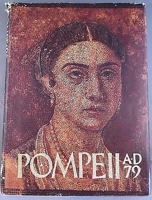 Pompeii A-D 79 Art Book Museum of Fine Arts, December 1978 First edition