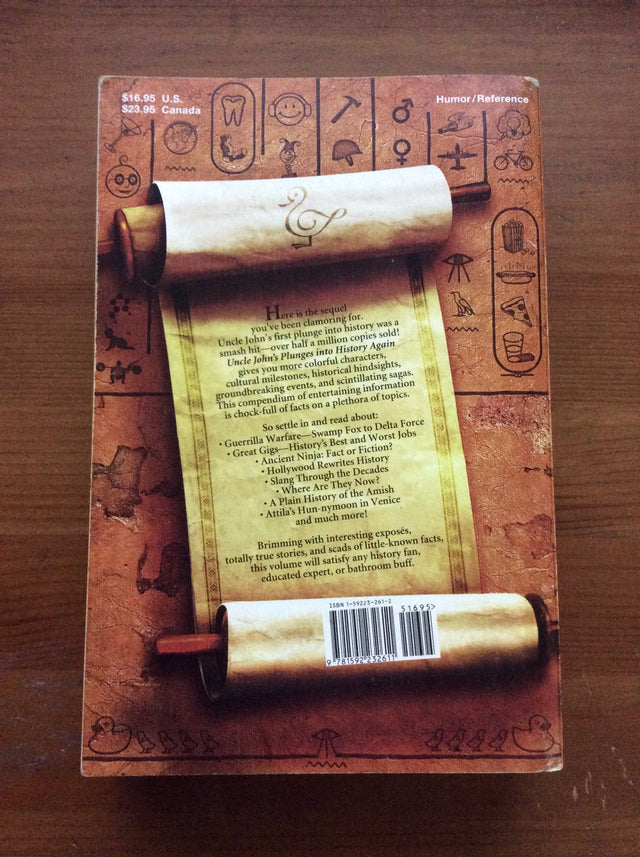 Uncle John's Bathroom Reader Plunges into History Again, Paperback 2004