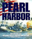 Pearl Harbor: The Day of Infamy - An Illustrated History by Dan Van der Vat