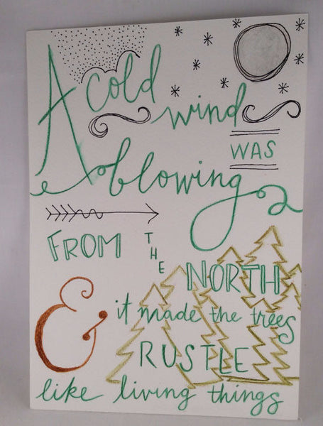 Inspirational Quote "A Cold Wind", Hand Painted by Casai Prints