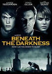 Beneath the Darkness (DVD, 2011)