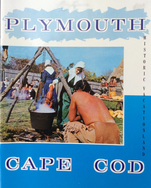 Plymouth Cape Cod Historic Vacation-Land Booklet