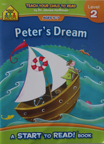 Peter's Dream: A School Zone Start To Read! Book Level 2  Ages 5-7