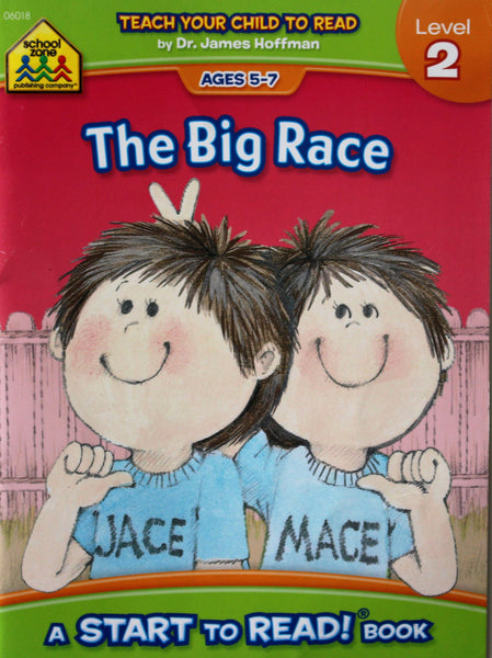 The Big Race: A School Zone Start To Read! Book Level 2 Ages 5-7