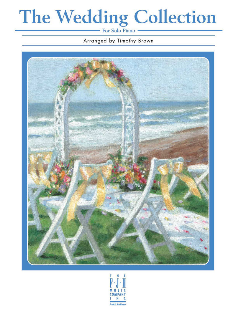 The Wedding Collection, by Timothy Brown