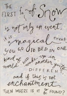 Inspirational Quote "The First Fall of Snow", Hand Painted by Casai Prints