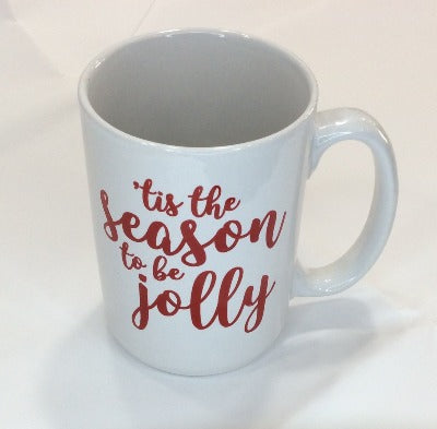 Tis The Season To Be Jolly Coffee/Tea Mug