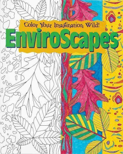 EnviroScapes - Color Your Imagination Wild!