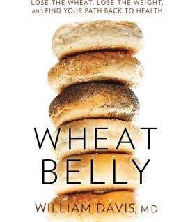 Wheat Belly By William Davis, M.D (2011, Hardcover)